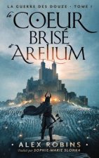 Coeur Brise D`Arelium