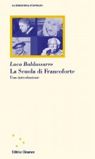 Scuola di Francoforte. Una introduzione