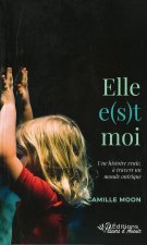 ELLE E(S)T - ELLE EST MOI