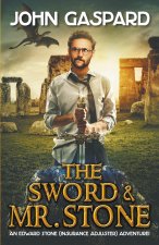 Sword & Mr. Stone