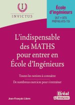 L'indispensable des Maths pour entrer en école d'ingénieurs