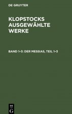 Messias, Teil 1-3