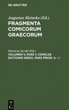 Comicae dictionis index, Pars Prior