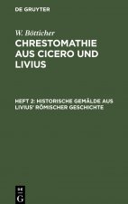 Historische Gemalde aus Livius' roemischer Geschichte