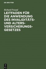 Leitfaden fur die Anwendung des Invaliditats- und Altersversicherungsgesetzes