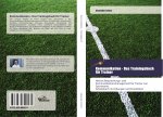 Kommunikation - Das Trainingsbuch für Trainer