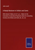 Ready Reckoner in Dollars and Cents