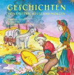 Geschichten von gestern, heute und morgen