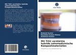 Mit TiO2 verstarkte hybride zahnmedizinische Kompositmaterialien