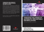 Therapies Delivered by Automatic Implantable Defibrillators
