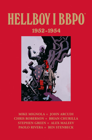 Hellboy i BBPO. 1952–1954