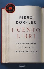 cento libri che rendono più ricca la nostra vita