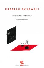 notte niente male. Testo inglese a fronte