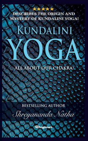 Kundalini Yoga - All about Chakra