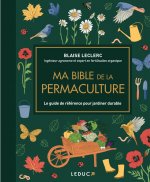 Ma bible de la permaculture