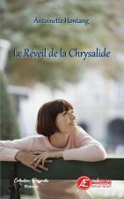 LE REVEIL DE LA CHRYSALIDE