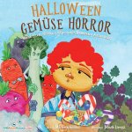 Halloween Vegetable Horror (German)