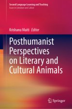Posthumanist Perspectives on Literary and Cultural Animals