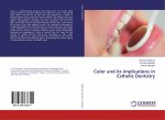 Color and its implications in Esthetic Dentistry