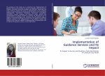 Implementation of Guidance Services and Its Impact