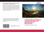 Calidad Bacteriologica y Disponibilidad de Nutrientes en Manzanillo