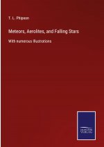 Meteors, Aerolites, and Falling Stars
