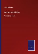 Napoleon and Blucher