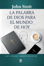 Palabra de Dios Para El Mundo de Hoy