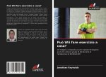 Puo Wii fare esercizio a casa?