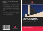 Termos de servico e Retencao de Emprego