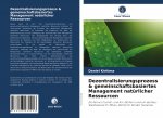 Dezentralisierungsprozess & gemeinschaftsbasiertes Management naturlicher Ressourcen