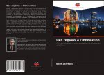 Des regions a l'innovation