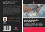 Condicoes Cirurgicas Menores e Maiores e Resultados de Tratamento em Animais