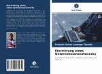 Einrichtung eines Unternehmensnetzwerks