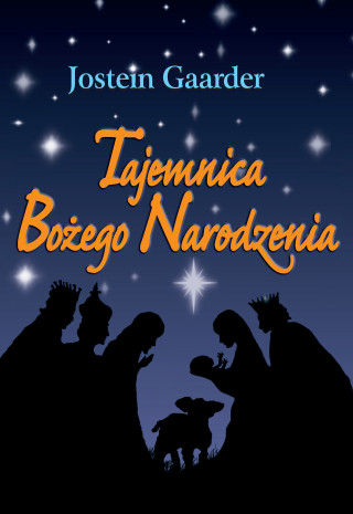 Tajemnica Bożego Narodzenia wyd.2021 (Jostein Gaarder)(Pevná)