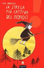 strega più cattiva del mondo