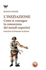iniziazione. Come si conseguono conoscenze dei mondi superiori