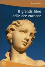 grande libro delle dee europee