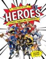 Hockey Hall of Fame Heroes: Scorers, Goalies and Defensemen