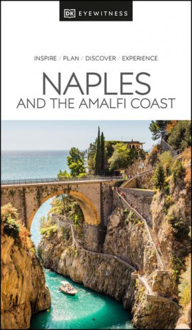 DK Eyewitness Naples and the Amalfi Coast