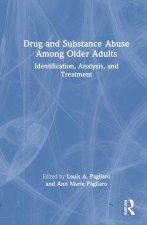 Drug and Substance Abuse Among Older Adults