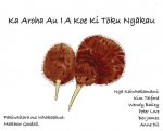 Ka Aroha Au I A Koe Ki Tōku Ngākau