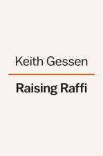 Raising Raffi: The First Five Years