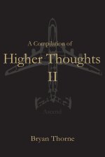 Compilation Of Higher Thoughts