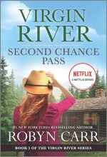 Second Chance Pass: A Virgin River Novel