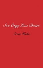 Sex Orgy Love Desire