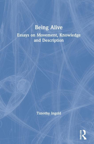 Being Alive