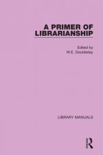 Primer of Librarianship