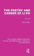 Poetry and Career of Li Po