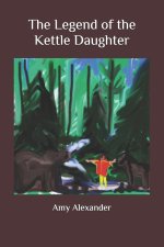 Legend of the Kettle Daughter